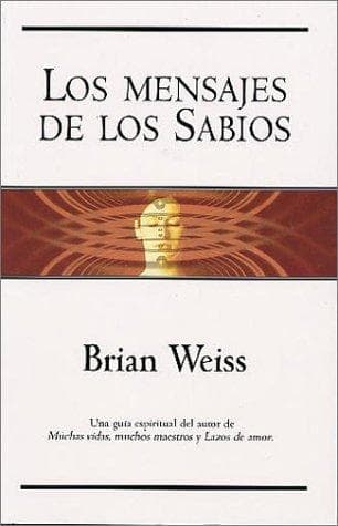 Cover image for Los mensajes de los sabios