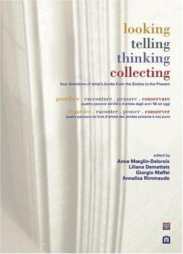 Cover image for Looking, Telling, Thinking, Collecting