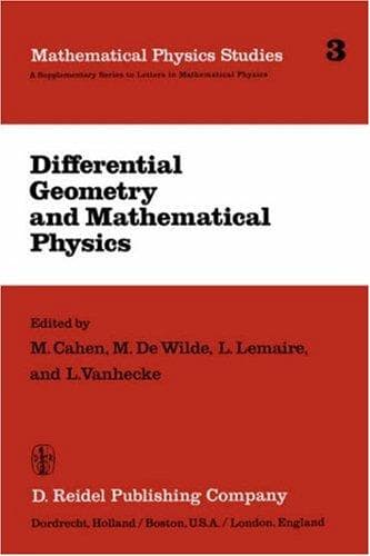 Cover image for Differential Geometry and Mathematical Physics (Mathematical Physics Studies)