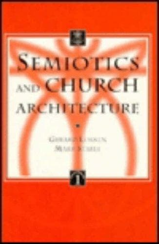 Cover image for Semiotics and Church Architecture (Collectio minor)