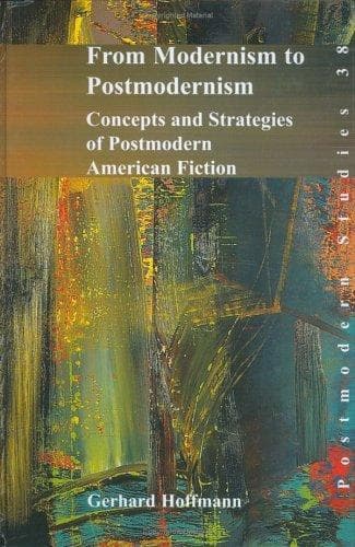 From Modernism to Postmodernism