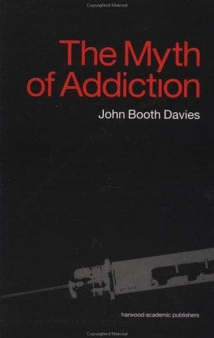 Cover image for Myth of Addiction