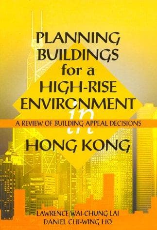 Planning buildings for a high-rise environment in Hong Kong