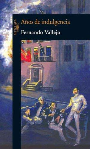 Cover image for Anos de Indulgencia