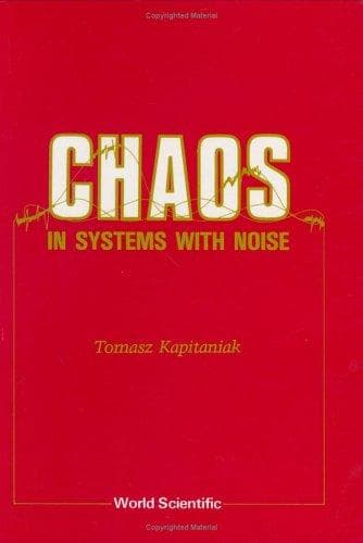 Cover image for Chaos in systems with noise