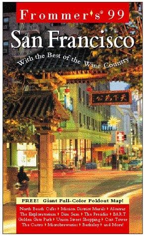 Cover image for Frommer's 99 San Francisco (Serial)