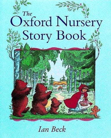 Cover image for The Oxford Nursery Storybook
