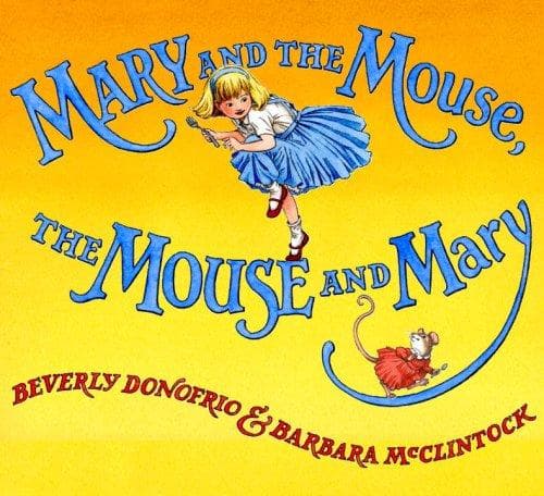 Cover image for Mary and the Mouse, The Mouse and Mary