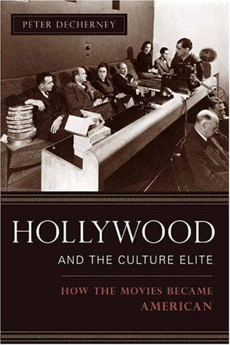 Cover image for Hollywood and the Culture Elite