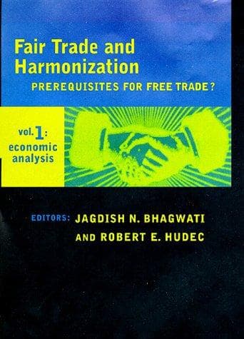 Cover image for Fair Trade and Harmonization, Vol. 1