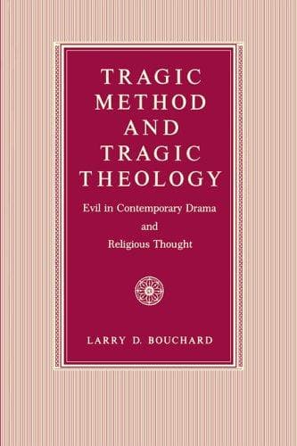 Cover image for Tragic Method & Tragic Theology