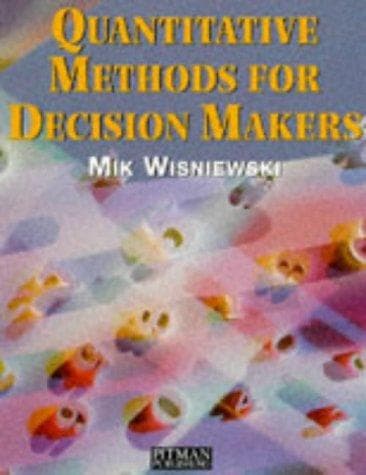 Cover image for Quantitative Methods for Decision Makers