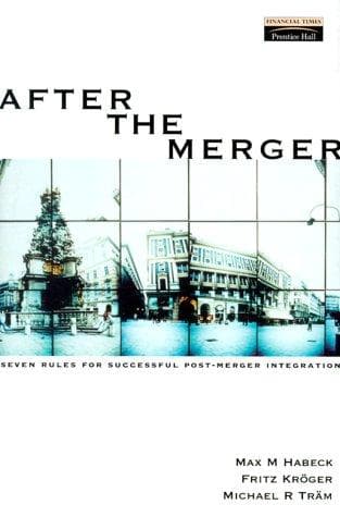 Cover image for After the Merger