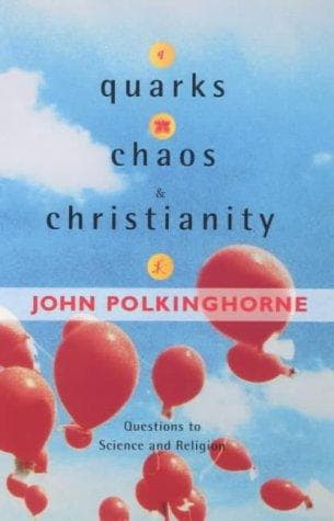 Cover image for Quarks, Chaos and Christianity