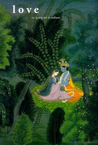 Cover image for Love in Asian art & culture.