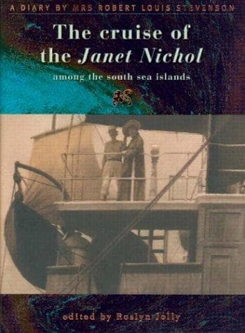 Cruise of the Janet Nichol among the South Sea Islands