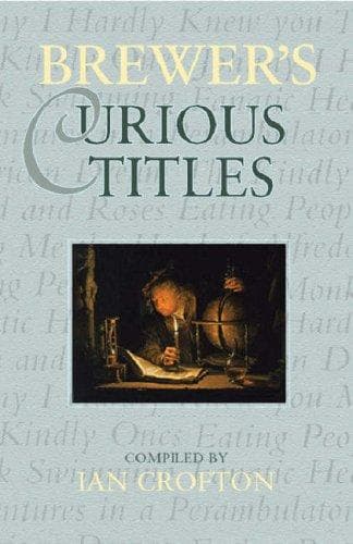 Cover image for Brewer's curious titles