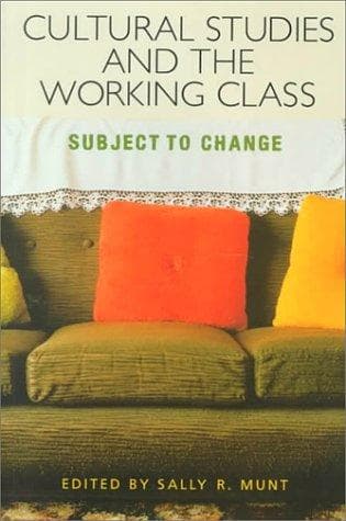 Cover image for Cultural Studies and the Working Class