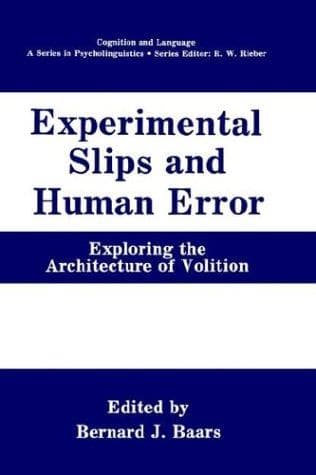 Cover image for Experimental slips and human error