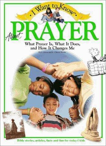 Cover image for I Want to Know About  Prayer