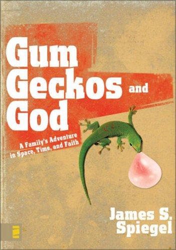 Gum, Geckos, and God