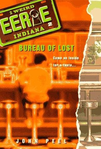 Cover image for Bureau of Lost (Eerie, Indiana)