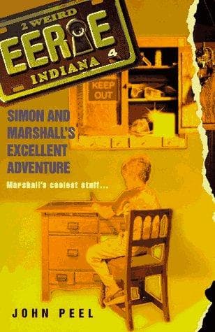 Cover image for Simon and Marshalls Excellent Adventure (Eerie, Indiana)