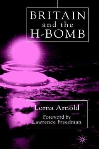Cover image for Britain and the H-Bomb