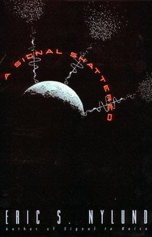 Cover image for A signal shattered