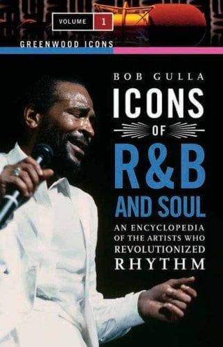 Cover image for Icons of R&B and Soul [Two Volumes]