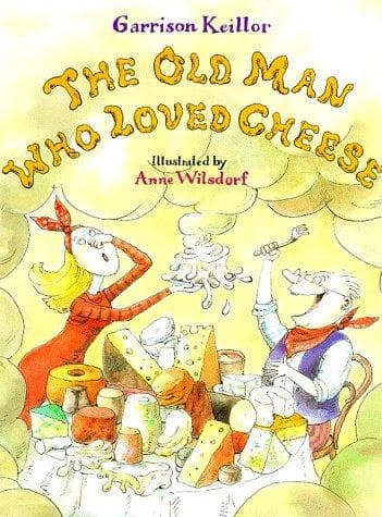 Cover image for The old man who loved cheese