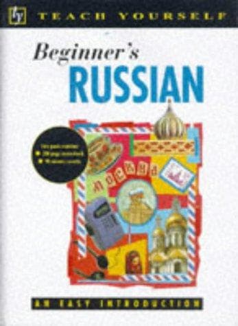 Cover image for Beginner's Russian (Teach Yourself: Beginner's)