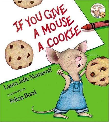 Cover image for If you give a mouse a cookie