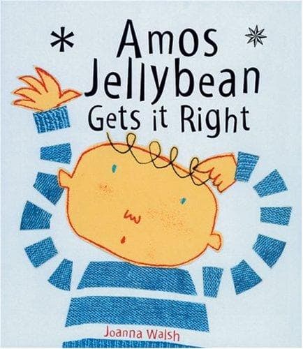 Cover image for Amos Jellybean Gets it Right