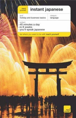 Cover image for Teach Yourself Instant Japanese (Teach Yourself Instant Courses)