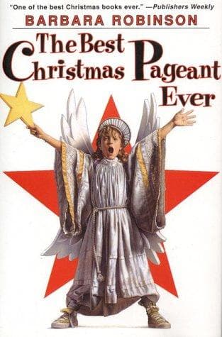Cover image for The best Christmas pageant ever.