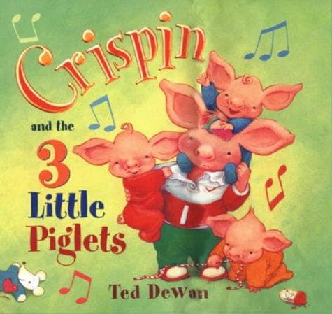 Cover image for Crispin and the Three Little Piglets