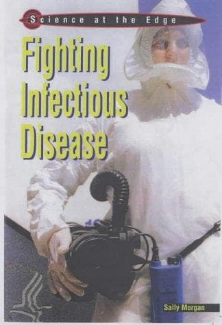 Cover image for Fight Against Disease (Science at the Edge)