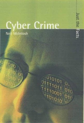Cover image for Cyber Crime (Just the Facts)