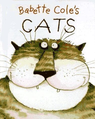 Cover image for Babette Cole's Cats