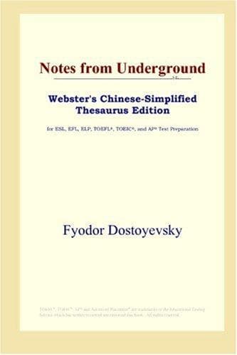 Cover image for Notes from Underground (Webster's Chinese-Simplified Thesaurus Edition)