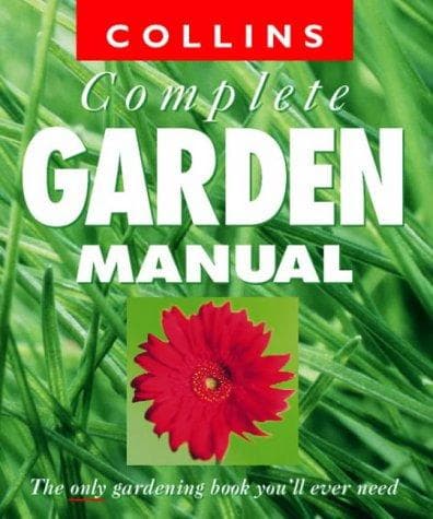 Cover image for Collins Complete Garden Manual
