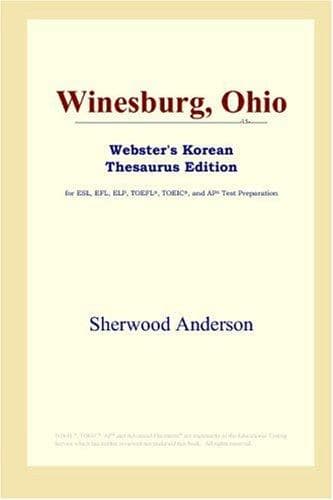 Cover image for Winesburg, Ohio (Webster's Korean Thesaurus Edition)
