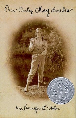 Cover image for Our Only May Amelia (Newbery Honor Book)