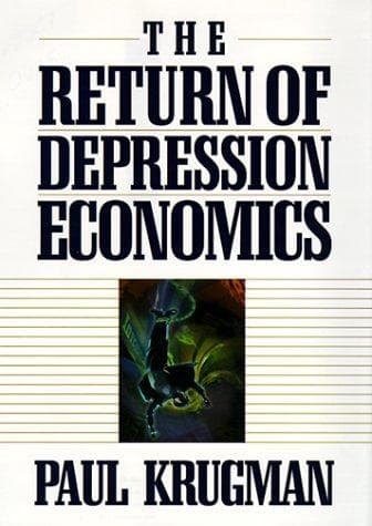 Cover image for The Return of Depression Economics