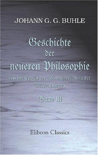 Cover image for Geschichte der neuern Philosophie seit der Epoche der Wiederherstellung der Wissenschaften