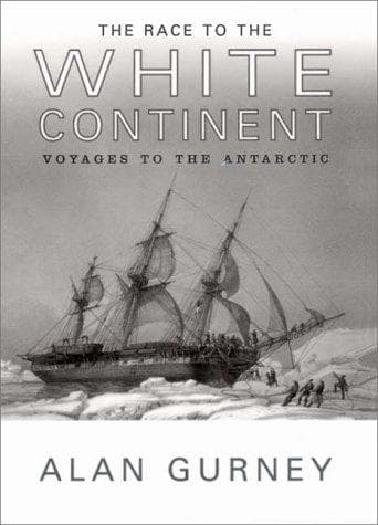 The Race to the White Continent