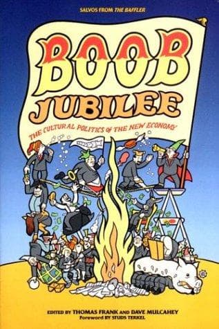 Cover image for Boob Jubilee: The Mad Cultural Politics of the New Economy