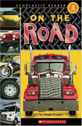 Cover image for On The Road (Scholastic Reader Level 1)