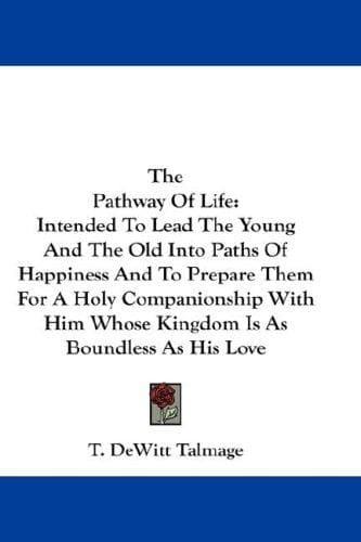 The Pathway Of Life